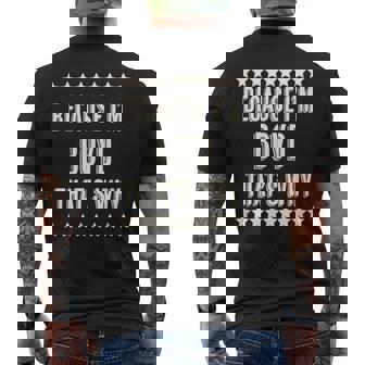 Because I'm BOYD That's Why Name Men's Back Print T-Shirt - Monsterry