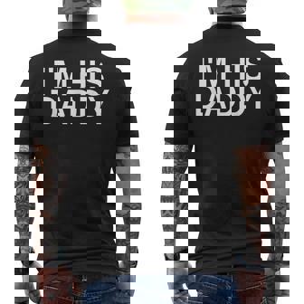 I'm His Daddy Gay Couple LGBTQ Gay Boyfriend Men's Back Print T-Shirt - Monsterry