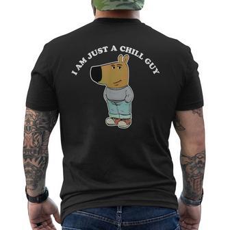 I'm Just A Chill Guy Meme T-Shirt mit Rückendruck - Geschenkecke