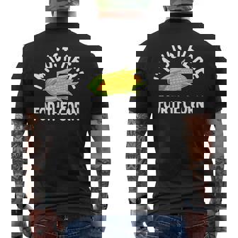 I'm Just Here For The Corn Corn On The Cob Men's Back Print T-Shirt - Monsterry