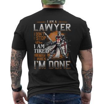 I'm A Lawyer I Don't Stop When I Am Tired I Stop When I'm Done Men's T-shirt Back Print | Seseable UK