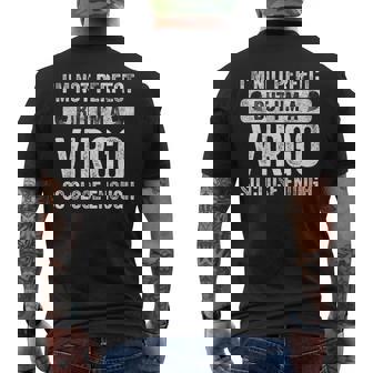 I'm Not Perfect But I'm A Virgo Horoscope Zodiac Sign Men's Back Print T-Shirt - Monsterry