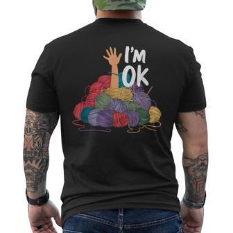I'm Ok Vintage Yarn Needle Crochet Knitting Men's T-shirt Back Print - Monsterry