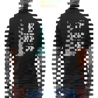 I'm With Her Shirt Statue Of Liberty Political Resist Gear Men's Back Print T-Shirt - Monsterry