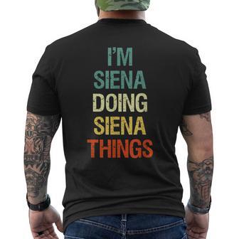 I'm Siena Doing Siena Things Regalo Personalizado Con El Pri Camiseta Hombre Estampado Espalda - Regaloses