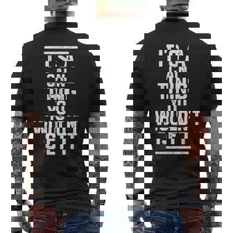 It's a Cain Thing You Wouldn't Get It Family Last Name Men's Back Print T-Shirt - Monsterry