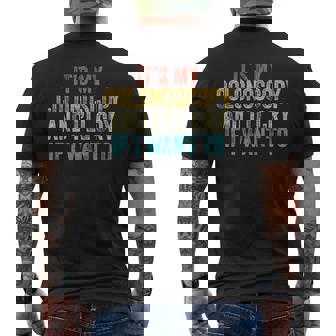 It's My Colonoscopy And I'Ll Cry If I Want To Vintage Men's Back Print T-Shirt - Monsterry