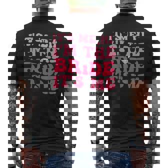 It's Me Hi I'm The Bride Its Me Bride To Be Wedding Camiseta Hombre Estampado Espalda - Regaloses