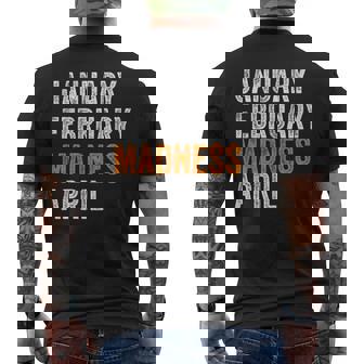 January February Madness April Vintage Basketball Men's T-shirt Back Print | Mazezy