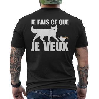 Je Fais Ce Que Jeeux Humour Drôle Blague Chat Cadeau T-shirt imprimé au dos - Cadeauxyz