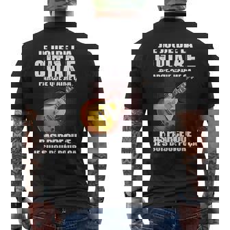Je Joue De La Guitare Parce Que J'aime Ça Pas Parce T-shirt imprimé au dos - Cadeauxyz