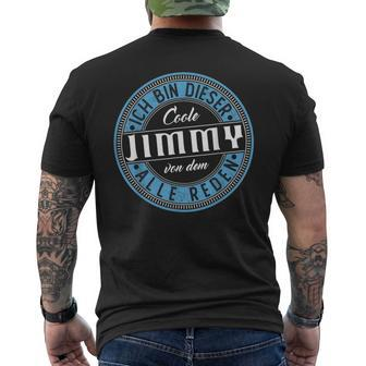 Jimmy Ich Bin Dieser Cooler Jimmy T-Shirt mit Rückendruck - Geschenkecke