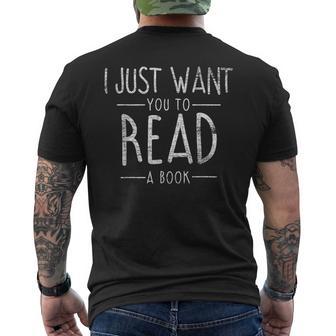 I Just Want You To Read A Book Reading Men's Back Print T-Shirt - Monsterry