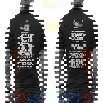 Keep Calm And Do What I Say Quote Happy Person Men's Back Print T-Shirt - Monsterry