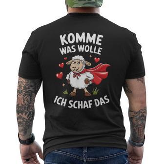 Komme Was Wolle Ich Schaf Das Saying S T-Shirt mit Rückendruck - Geschenkecke