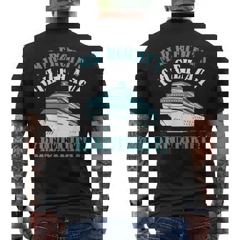 Kreuzfahrtschiff Seereise Reise Spruch Kreuzfahrt T-Shirt mit Rückendruck - Geschenkecke