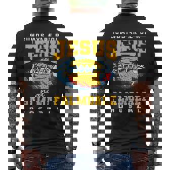 Les Dimanche Sont Pour Jésus Et Palmdale Football Californie T-shirt imprimé au dos - Cadeauxyz