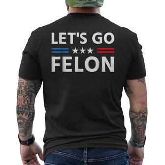 Let's Go Felon Voting For The Convicted Felon 2024 Men's T-shirt Back Print - Thegiftio UK