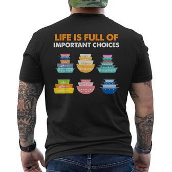 Life Is Full Of Important Choices Vintage Pyrex Men's T-shirt Back Print - Thegiftio UK