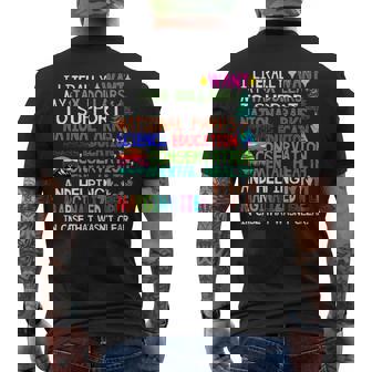 I Literally Want My Tax Dollars To Support National Parks Men's T-shirt Back Print | Mazezy