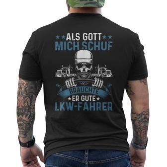 Lorry Driver Truck God Created Good Truck Driver Trucker T-Shirt mit Rückendruck - Geschenkecke