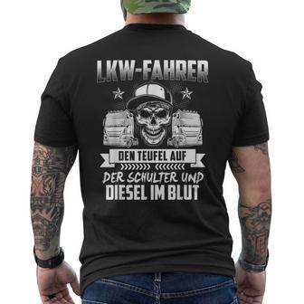 Lorry Truck With Slogan For Lorry Driver T-Shirt mit Rückendruck - Geschenkecke