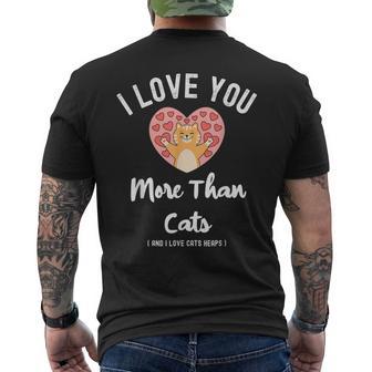 I Love You More Than Cats Heart Valentines Day Men's Back Print T-Shirt - Monsterry