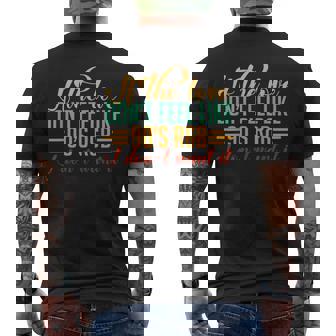 If The Love Don't Feel Like 90's R&B I Don't Want It EDM Dj Men's Back Print T-Shirt - Monsterry