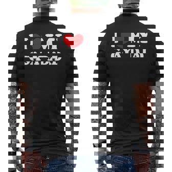 I Love My Gay Dad I Heart My Gay Dad Men's Back Print T-Shirt - Monsterry