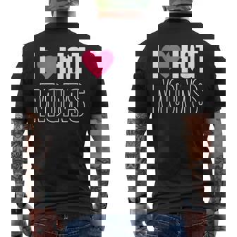 I Love Hot Moms Bachelor Playboy Single Men Rock On Hot Moms Men's Back Print T-Shirt - Monsterry