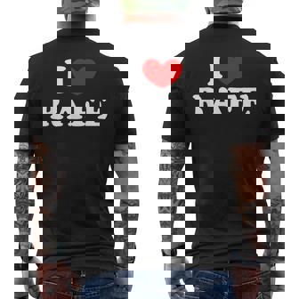 I Love Rafe I Love Rafe T-Shirt mit Rückendruck - Geschenkecke