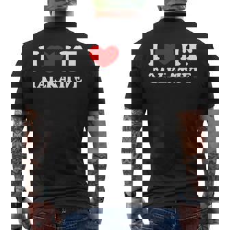 I Love It Talkative I Heart It Talkative Premium Men's Back Print T-Shirt - Monsterry