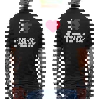 I Love Tortas Heart Mexican Food Lover Big Tortas Enthusiast Men's Back Print T-Shirt - Monsterry