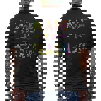 Made To Teach Proud Teacher Quote Teaching Saying Tank Top Men's Back Print T-Shirt - Monsterry