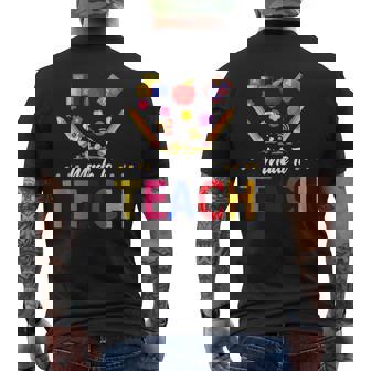 Made To Teach Graphic Teacher Love Teaching Quote Men's Back Print T-Shirt - Monsterry