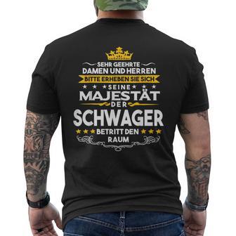 His Majesty Der Schwager Entry Den Raum T-Shirt mit Rückendruck - Geschenkecke