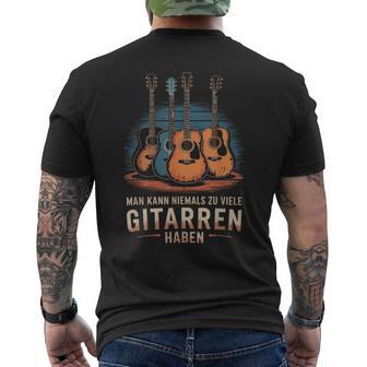 Man Kann Niemals Zuiele Gitarren Haben Gitarrist T-Shirt mit Rückendruck - Geschenkecke