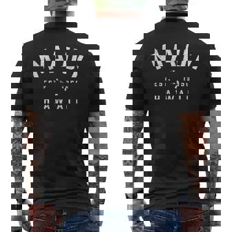 Maui Hawaii Est Vintage Preppy Throwback Vacation Souvenir Men's T-shirt Back Print - Thegiftio UK