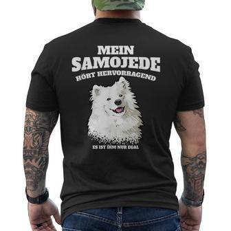 Mein Samojede Hört Superb Es Ist Ihm Nur Egal Gassi T-Shirt mit Rückendruck - Geschenkecke