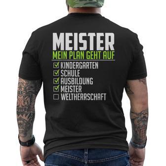 Meister Saying World Therrschaft Graduation Meister T-Shirt mit Rückendruck - Geschenkecke