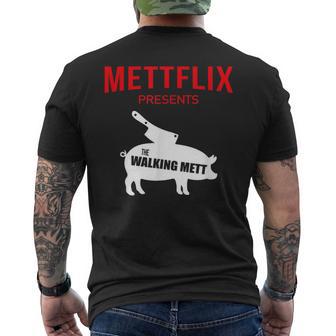 Mettflix The Walking Mett Fleischliebhaber Metzger T-Shirt mit Rückendruck - Geschenkecke