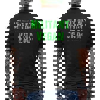 Militant Vegan Tshirt Men's Back Print T-Shirt - Monsterry
