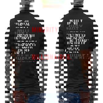 The Only Minority Destroy This Country Are The Billionaires Men's T-shirt Back Print - Thegiftio