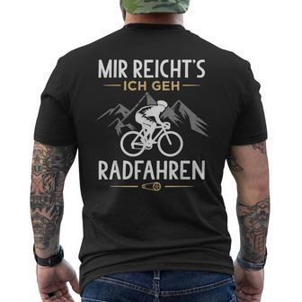 Mir Reichts Ich Geh Cycling Bicycle T-Shirt mit Rückendruck - Geschenkecke