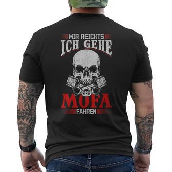 Mir Reichts Ich Gehe Mofa Fahren I Moped Dirt Bike Motorcycle T-Shirt mit Rückendruck - Geschenkecke