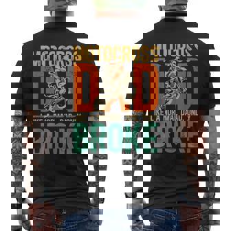 Motocross Dad Broke Moto Dad Of A Motocross Rider Father Men's T-shirt Back Print - Monsterry
