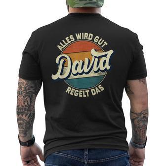 Name David Alles Wird Gut David Regelt Das S T-Shirt mit Rückendruck - Geschenkecke