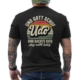 Name Udo Slogan And Gott Schuf Udo S T-Shirt mit Rückendruck - Geschenkecke