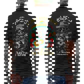 No Puedo Mantener La Calma Soy Mexican Life México Pride Country Camiseta Hombre Estampado Espalda - Regaloses
