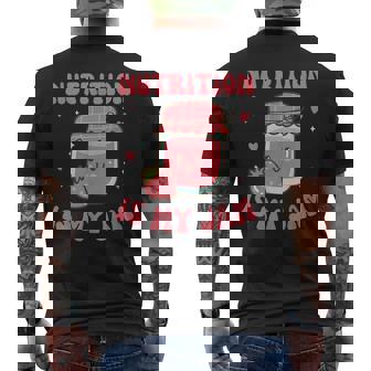 Nutrition Is My Jam Dietitian And Health Coach Present Men's T-shirt Back Print | Mazezy